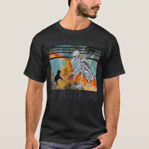 Black Cat And Skeleton Hello Darkness My Old Frien T-Shirt