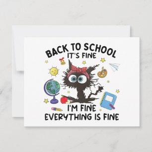 Black Cat Back to School Its Fine Im Fine Everythi