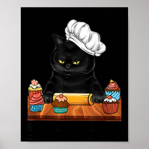 Black Cat Baking Because Murder Is Wrong Cat Lover Poster