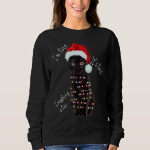 Black Cat Christmas Lights I'm Fine It's Fine Sweatshirt