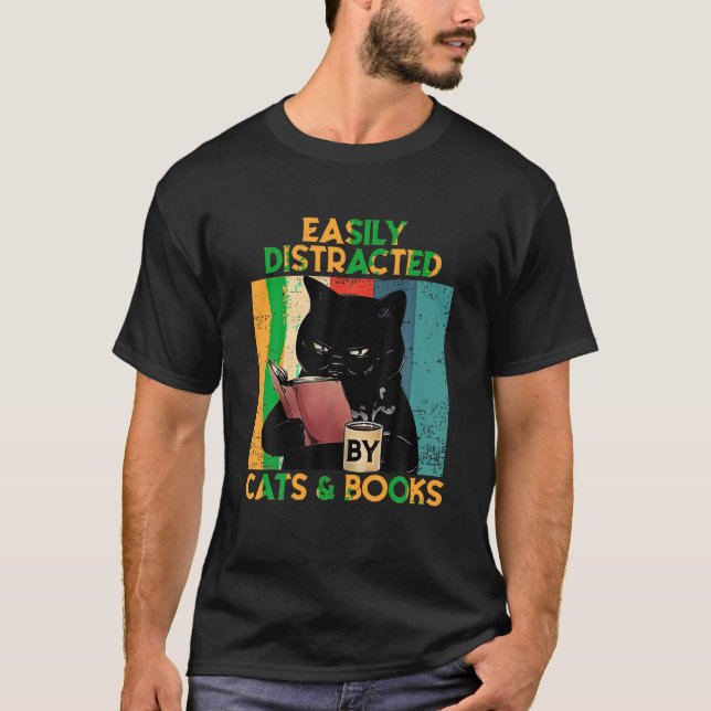 Black Cat Drink Coffee Easily Distracted By Cats A T-Shirt (Front)
