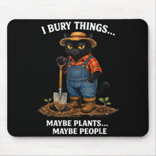 Black Cat Gardener Bury Things Maybe Plants Maybe Mouse Pad