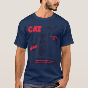 Black Cat Halloween Pets Not Every Cat Lives In Sa T-Shirt