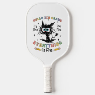 Black Cat Hello 7th Grade Its Fine Im Fine Everyth Pickleball Paddle