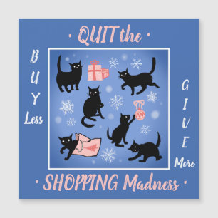 Black cat holiday buy less save planet magnet