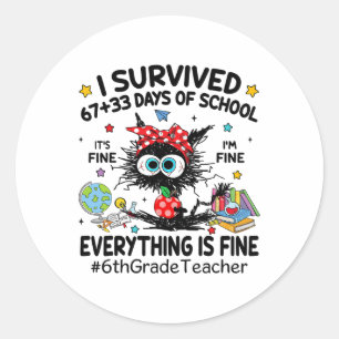 Black Cat I Survived 67+33 Days Of School 6th Grad Classic Round Sticker