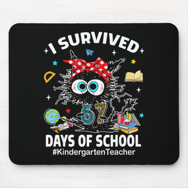 Black Cat I Survived 67 Days Of School Kindergarte Mouse Pad (Front)