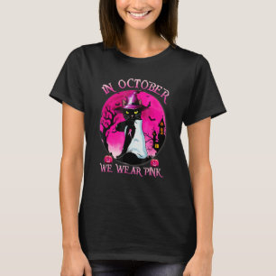 Black Cat In October We Wear Pink Halloween T-Shirt