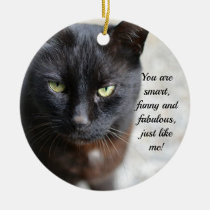 Black Cat Lover Image with Motivational Quote Ceramic Ornament