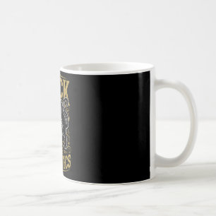 Black cat luck is for heretics witch  coffee mug