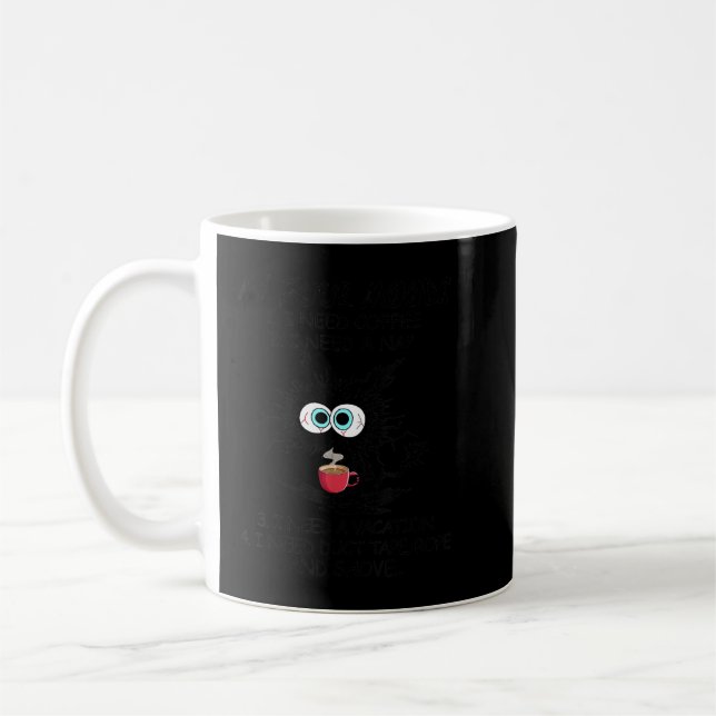 Black Cat My Four Moods I Need Coffee I Need A Nap Coffee Mug (Left)