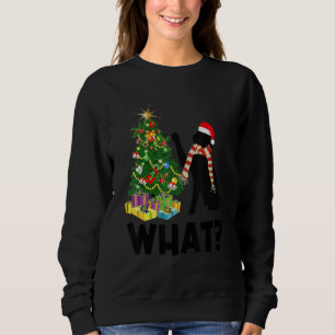 Black Cat Pushing Christmas Tree Over Cat What 1 Sweatshirt