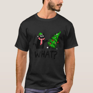 Black Cat Pushing Christmas Tree Over Cat What 1 T-Shirt