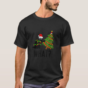 Black Cat Pushing Christmas Tree Over Cat What Cat T-Shirt