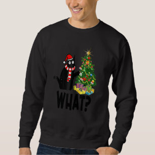 Black Cat Pushing Christmas Tree Over Cat What Sweatshirt