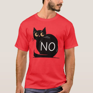 Black cat says no T-Shirt