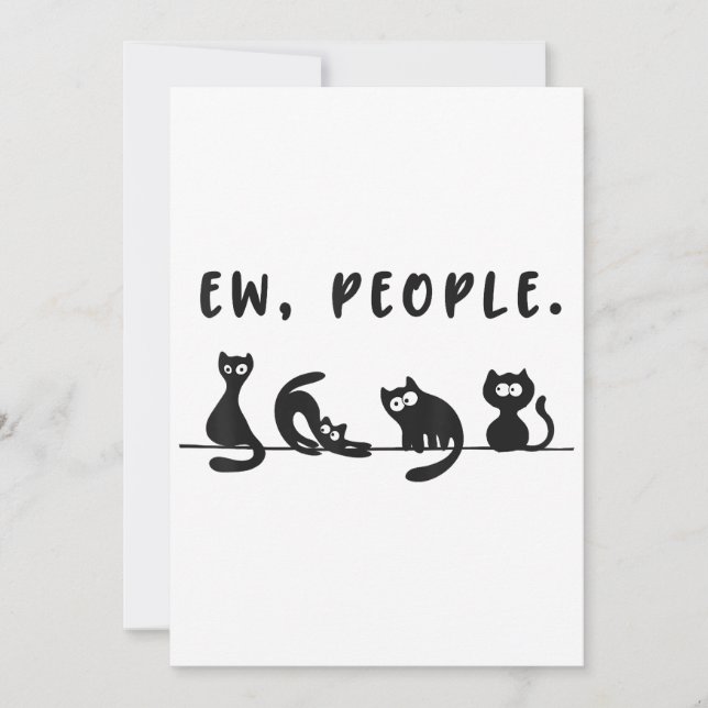 Black cat shirt funny womens ew people meowy cat l invitation (Front)