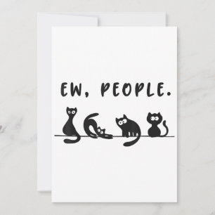 Black cat shirt funny womens ew people meowy cat l invitation