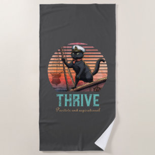 Black Cat Sunset: A Voyage to THRIVE Beach Towel