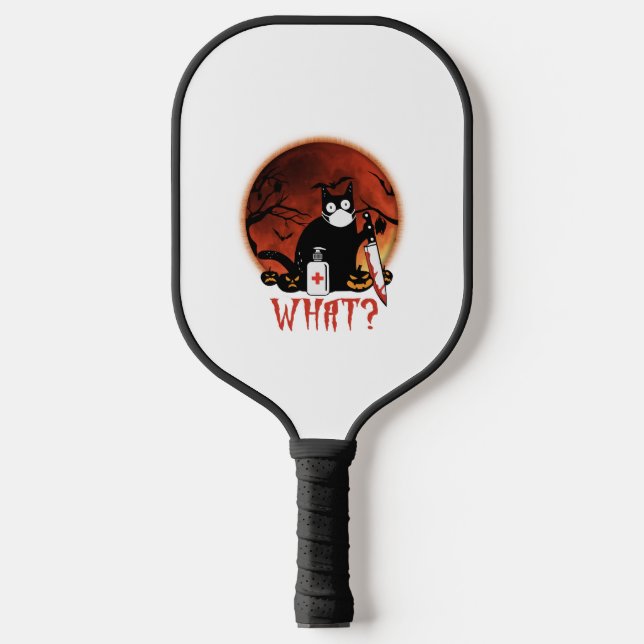Black Cat What Cat Muderous T Shirtblack cat what Pickleball Paddle (Front)