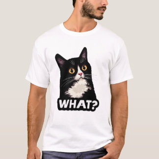 Black Cat What T-Shirt
