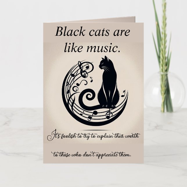 Black cats are like music card (Front)