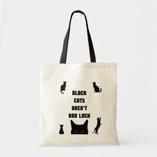 Black Cats Aren't Bad Luck Tote Bag (Front)