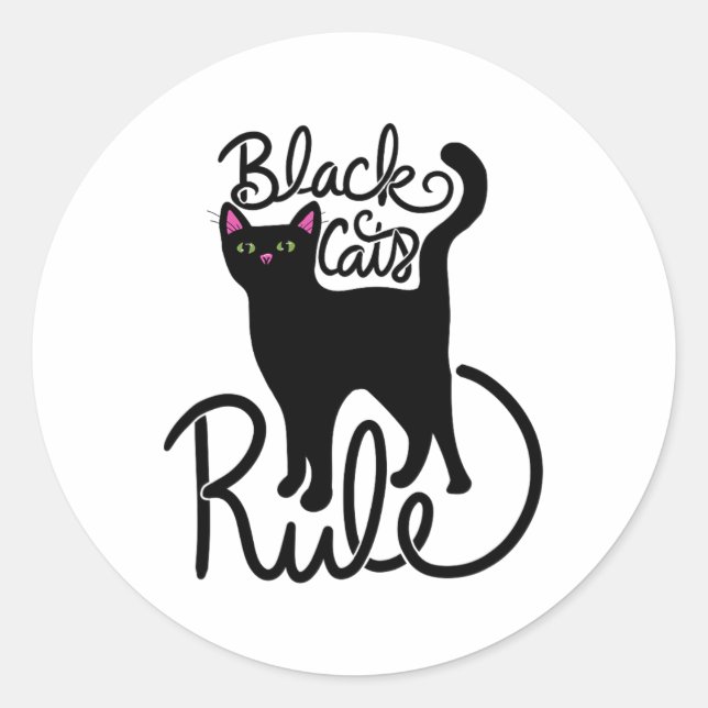 Black Cats Rule Fun Black Cat Mum Cute  Classic Round Sticker (Front)