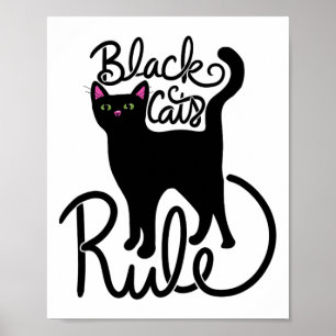 Black Cats Rule Fun Black Cat Mum Cute Poster