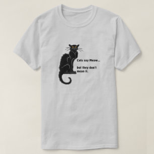Black "Cats say Meow..." T-Shirt