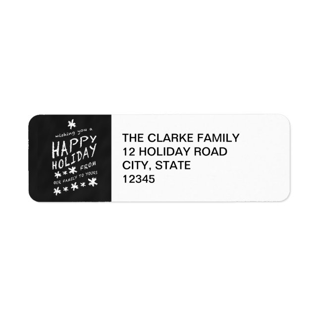 BLACK CHALKBOARD HAPPY HOLIDAY ADDRESS LABEL RETURN ADDRESS LABEL (Front)