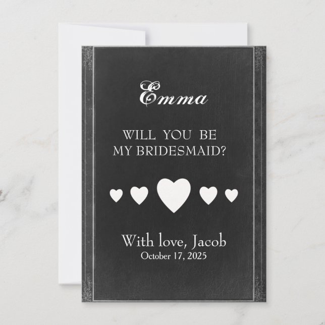 Black Chalkboard Will You Be My Bridesmaid Invitation (Front)
