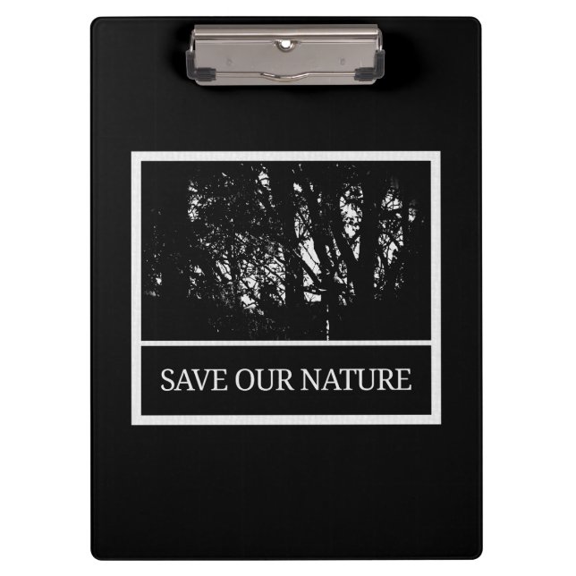 Black Clipboard – 'Save Our Nature' (Front)