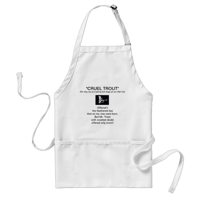 "Black Coachman Dry Fly-Cruel Trout"  Apron (Front)