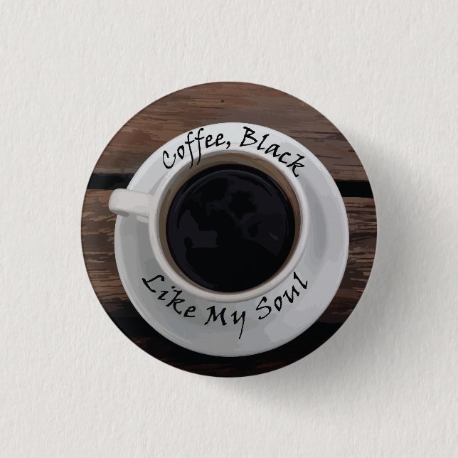 Black coffee 3 cm round badge (Front)
