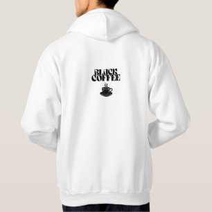 BLACK COFFEE Hoodie