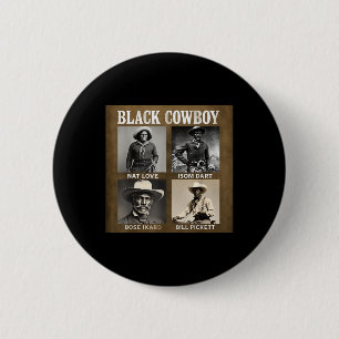 Black Cowboy Western Rodeo Melanin Black History T 6 Cm Round Badge