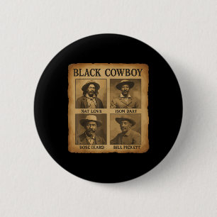 Black Cowboy Western Rodeo Melanin Black History T 6 Cm Round Badge