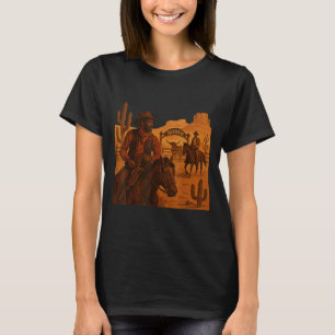 Black Cowboy Western Rodeo Melanin History Texas B T-Shirt