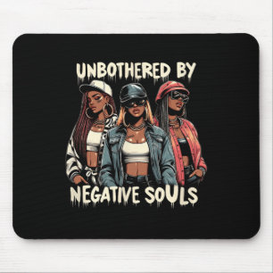 Black Cowgirl Unbothered By Negative Souls Cowgirl Mouse Pad