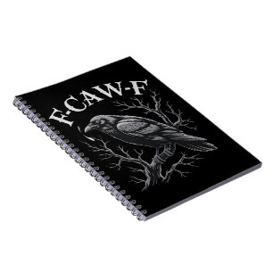 Black Crow F-Caw-F Funny Black Bird Moon Gothic Notebook