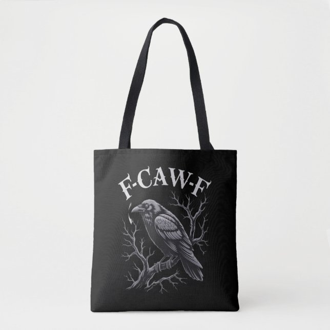 Black Crow F-Caw-F Funny Black Bird Moon Gothic Tote Bag (Front)