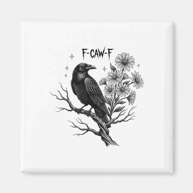 Black Crow F-caw-f Halloween _1  Magnet (Front)
