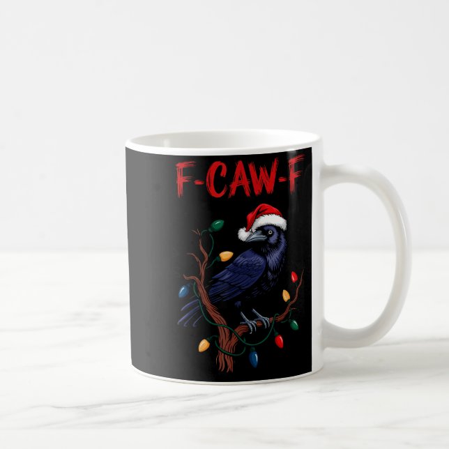 Black Crow, F-caw-f Meme Black Bird With Santa Hat Coffee Mug (Right)
