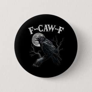 Black Crow Funny Black Bird Moon Gothic Humour 6 Cm Round Badge