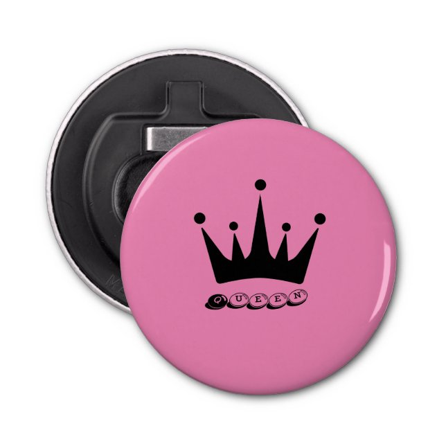Black Crown Queen Text name Button Bottle Opener (Front)