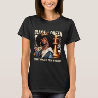 Black Culture Black Queen Chess Empowerment Black  T-Shirt