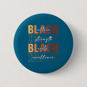 Black culture strength roots excellence black 6 cm round badge