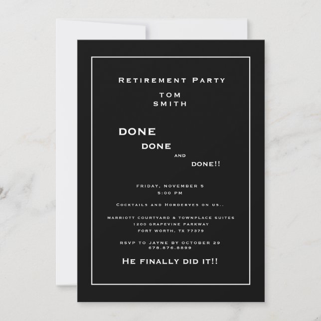 Black Done Done & Done Retirement Party Invitation (Front)