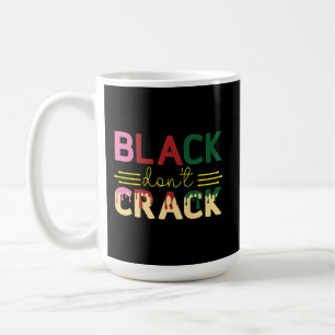 BLACK DONT CRACK MUG